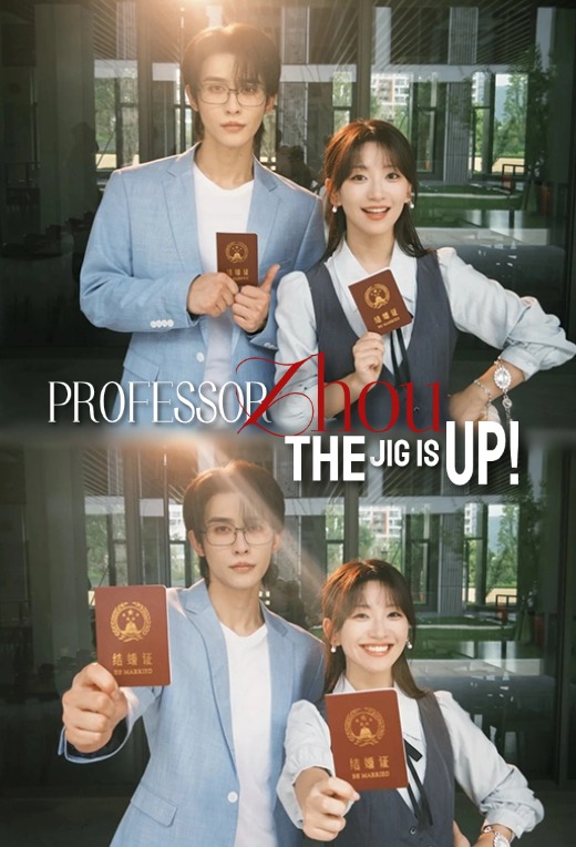 Professor Zhou, the jig is up!​