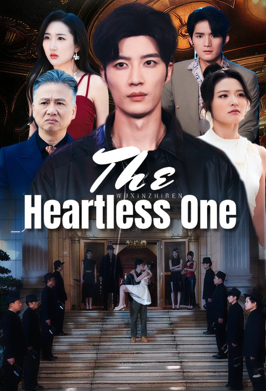 The Heartless One