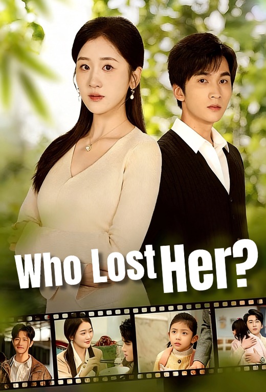 Who lost her?