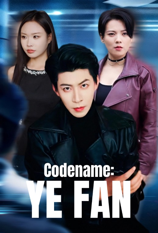 Codename:Ye Fan