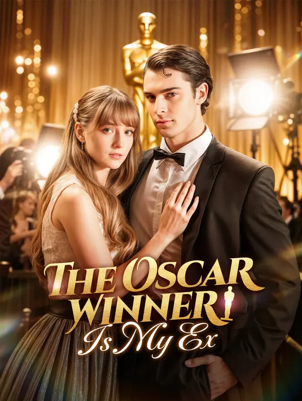 The Oscar Winner Is My Ex