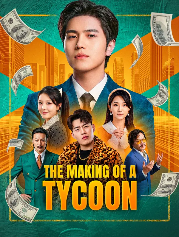 The Making of a Tycoon