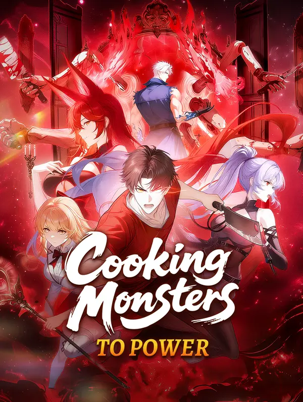 Cooking Monsters to Power