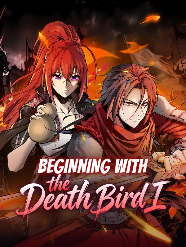 Beginning With the Death Bird I