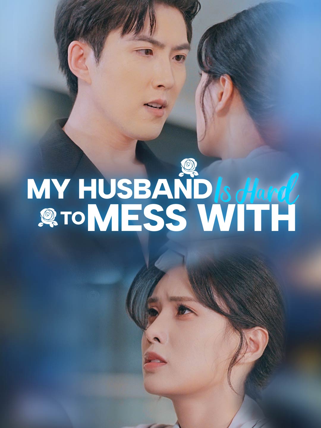My Husband Is Hard to Mess With